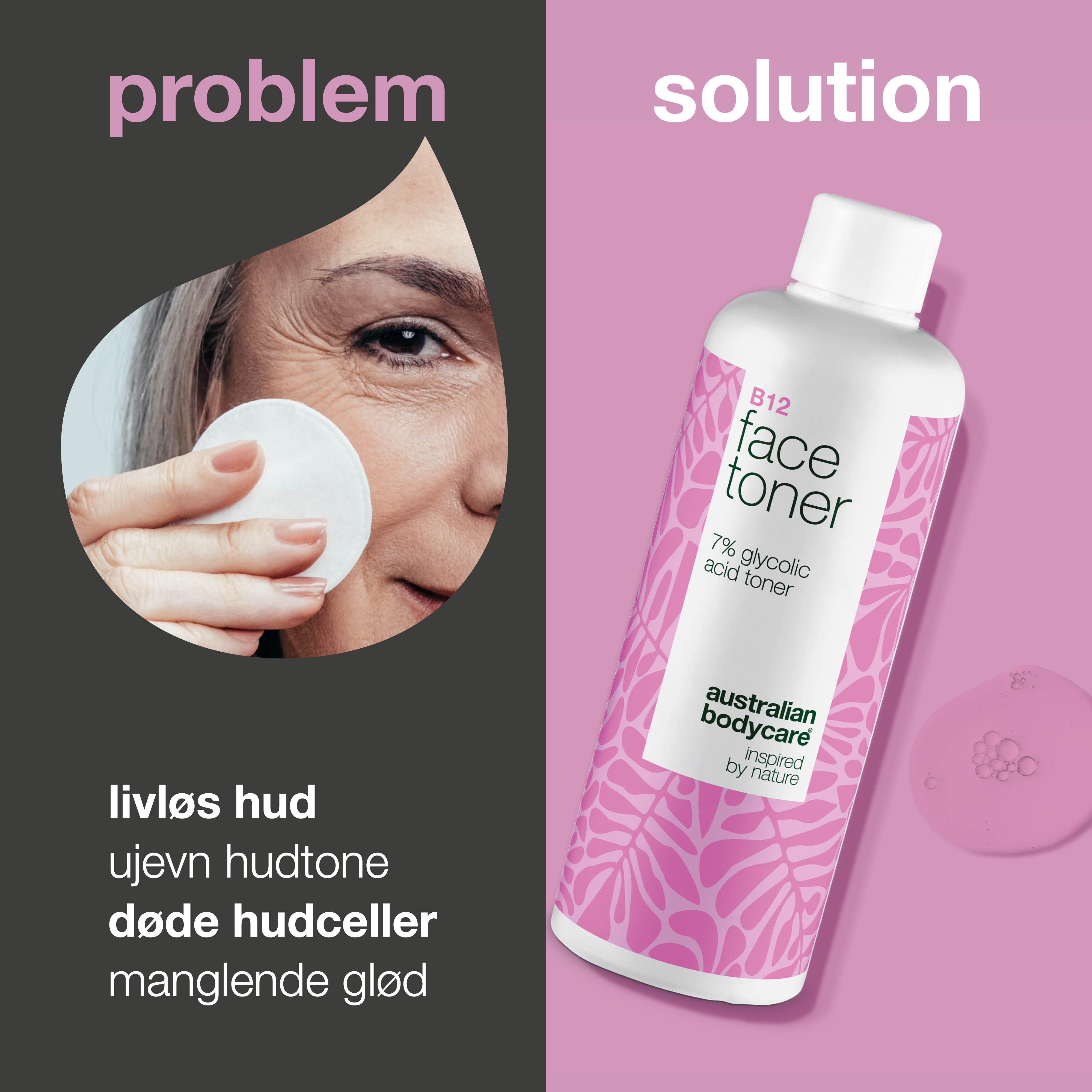 Ansigtstoner med B12 og 7% Glycolic Acid for jævn hudtone — Eksfolierende toner med B12 og 7% Glycolic Acid – fjerner døde hudceller, giver ny glød og fremmer en jævn hudtone.